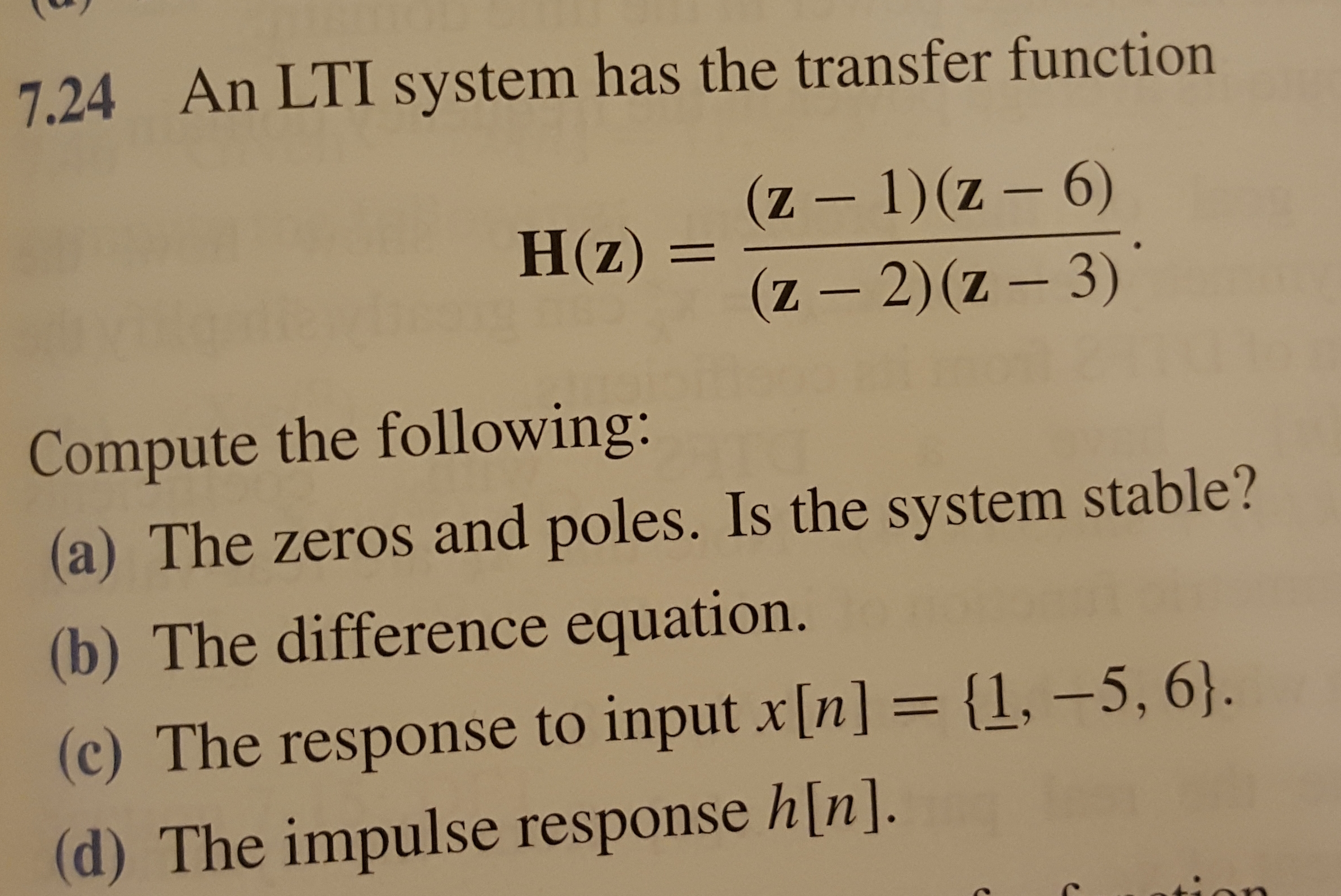 Solved An Lti System Has The Transfer Function Hz Z