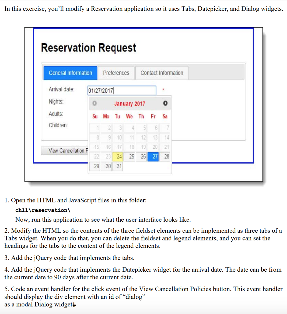 Solved In this exercise, you'll modify a Reservation | Chegg.com