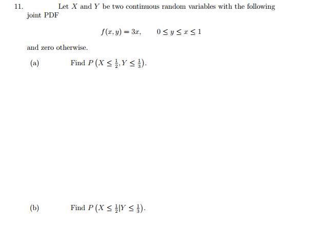 Solved Let X and Y be two continuous random variables with | Chegg.com