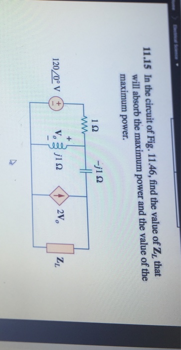 solved-in-the-circuit-of-fig-11-46-find-the-value-of-z-l-chegg