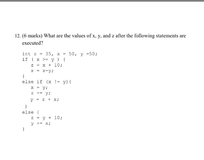 Solved What Arc The Values Of X Y And Z After The