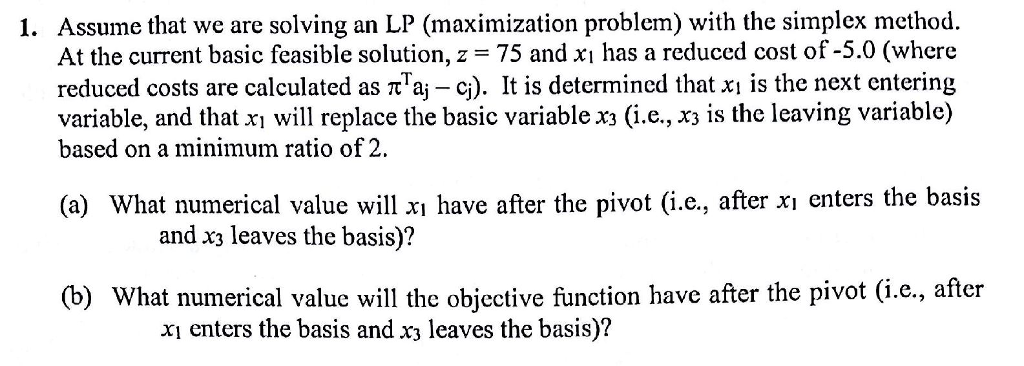 Solved Assume that we are solving an LP (maximization | Chegg.com