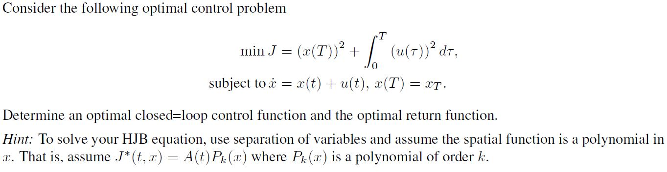 Consider The Following Optimal Control Problem Min J 1678