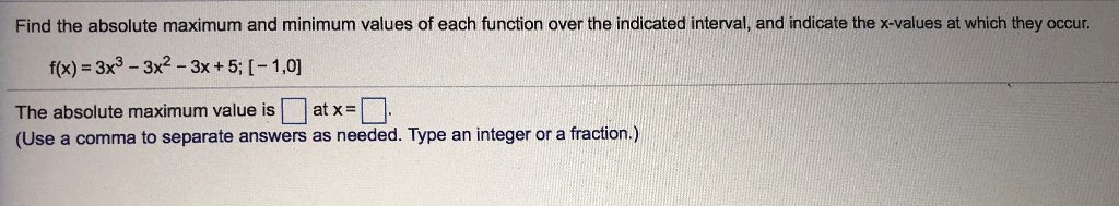 Solved Find the absolute maximum and minimum values of each | Chegg.com