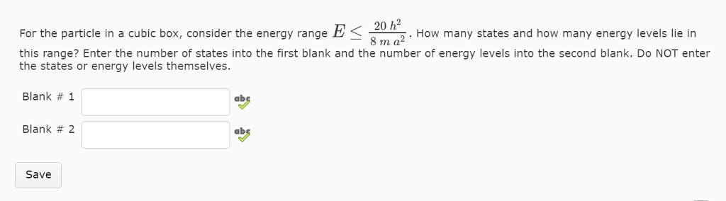 Solved For the particle in a cubic box, consider the energy | Chegg.com