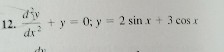 Solved diy dx 12. y=0; y = 2 sin X coS | Chegg.com