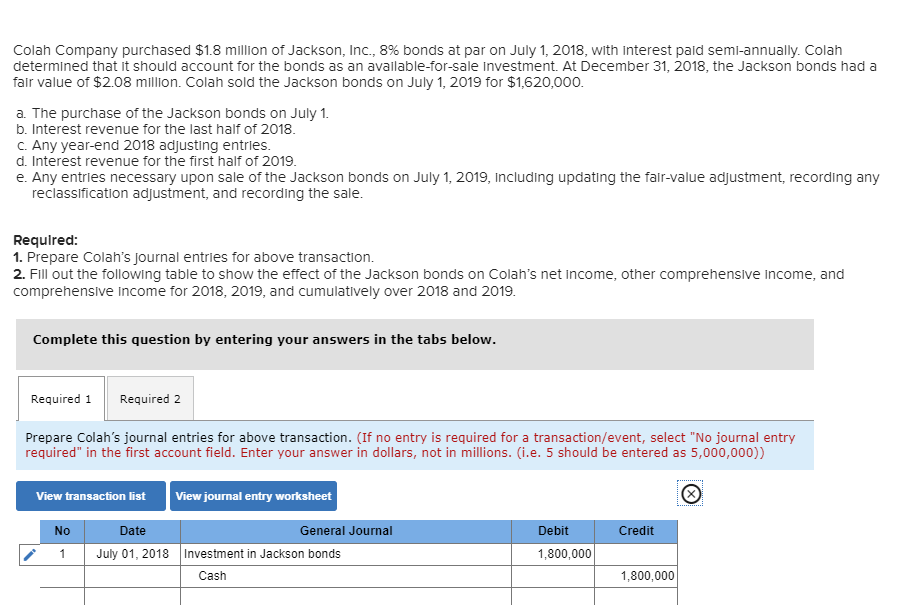 Solved Colah Company purchased $1.8 million of Jackson, | Chegg.com