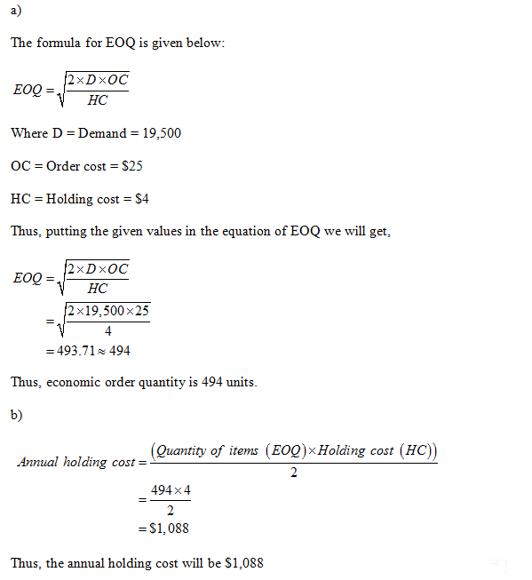A The Formula For EOQ Is Given Below2xDxOCHCWhere D Demand 19 500OC 