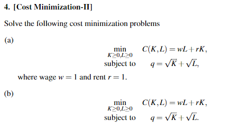 Solved 4. [Cost Minimization-II] Solve the following cost | Chegg.com