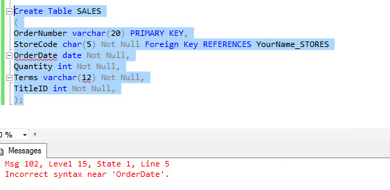 Solved I am building a table in SQL and I am getting the | Chegg.com