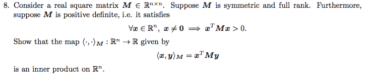 Solved Consider a real square matrix M e R^nXn. Suppose M is | Chegg.com