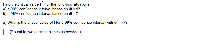 Solved Find the critical value t for the following | Chegg.com