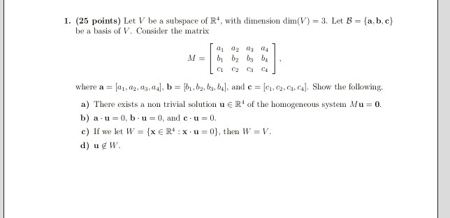 Solved 1 Let V Be A Subspace Of R 4 With Dimension