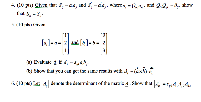 Solved Given that S_ij = aiaj and S'_ij = a'_ia'_j, where | Chegg.com