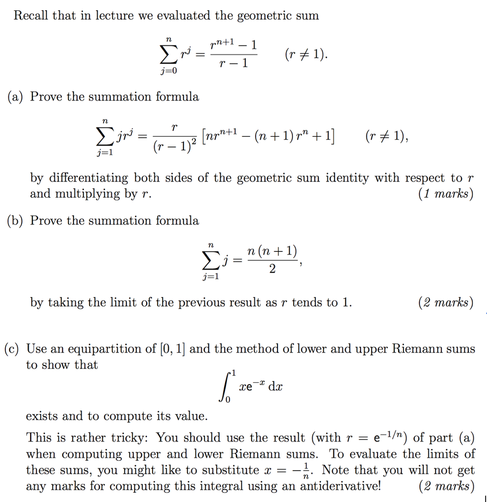 Solved Recall that in lecture we evaluated the geometric sum | Chegg.com