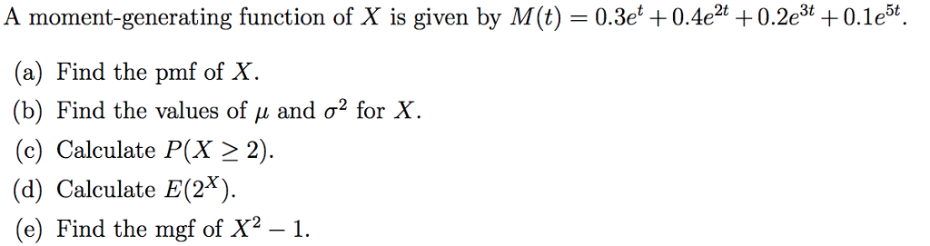 Solved 3t 5t (a) Find The Pmf Of X (b) Find The Values Of ? 