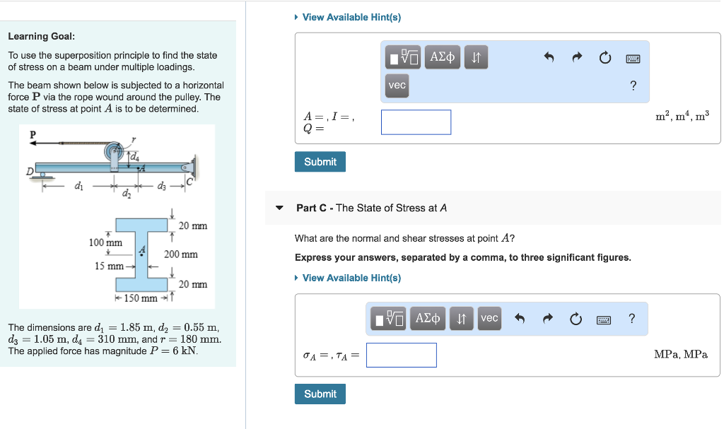 Solved State Of Stress Caused By Combined Loadings 4 Of 6 > | Chegg.com