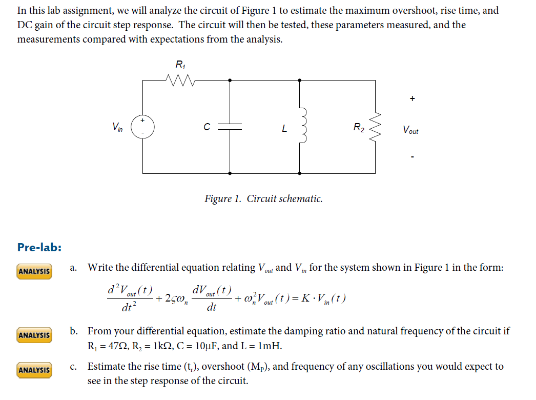 Solved In this lab assignment, we will analyze the circuit | Chegg.com