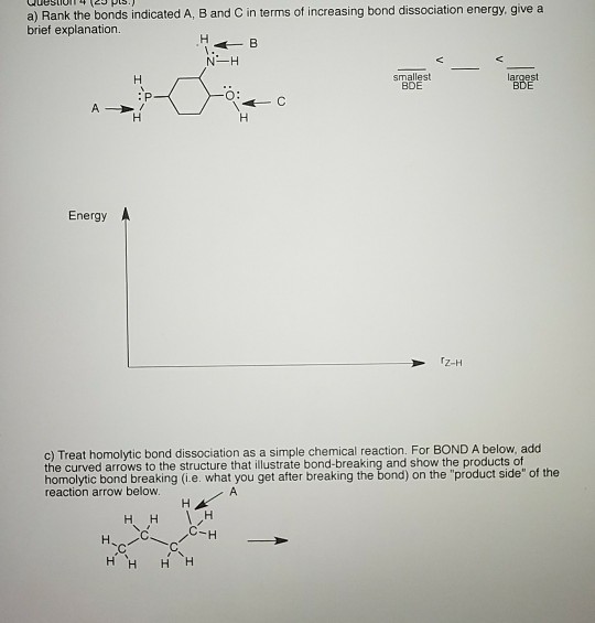 Solved a) Rank the bonds indicated A, B and C in terms of | Chegg.com