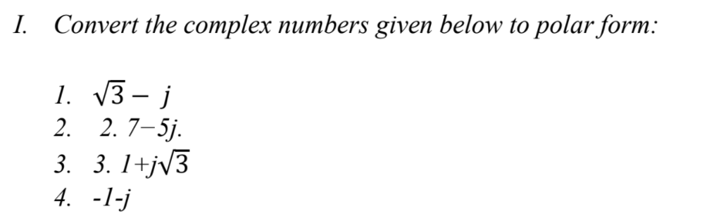 solved-i-convert-the-complex-numbers-given-below-to-polar-chegg