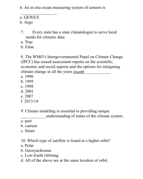 Solved 1. The Global Climate Observing System was initiated | Chegg.com