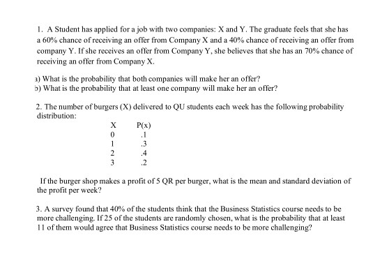 solved-1-a-student-has-applied-for-a-job-with-two-chegg