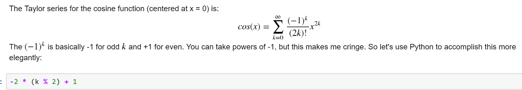 Solved The Taylor series for the cosine function (centered | Chegg.com