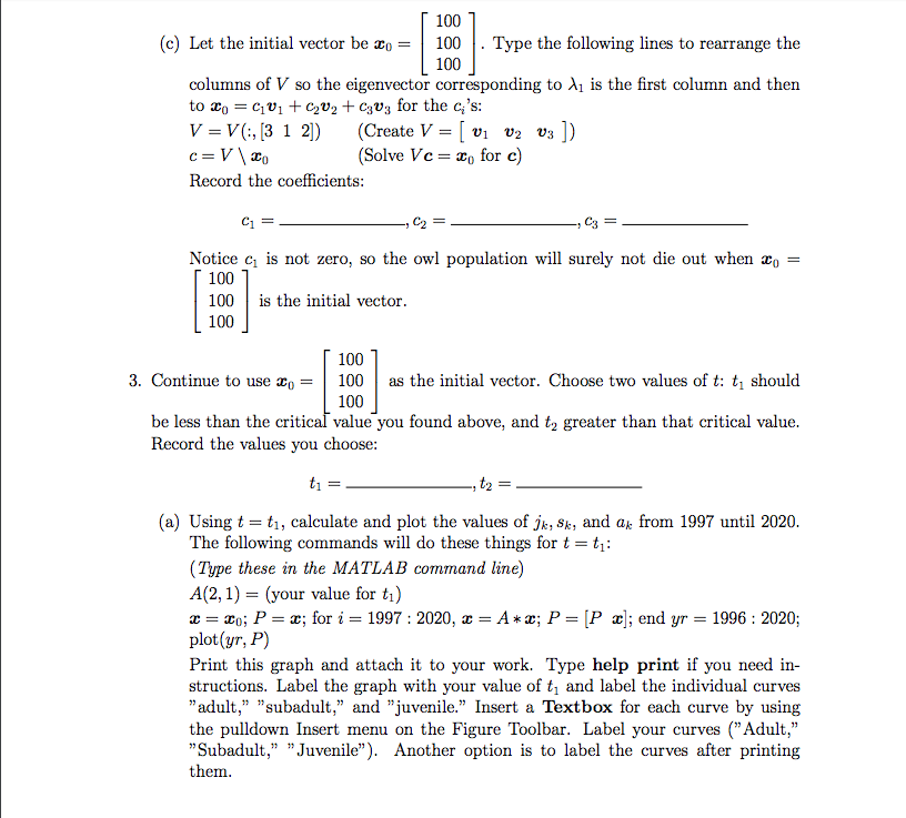 Solved Linear Algebra PLEASE SOLVE THIS USING MATLAB AND | Chegg.com
