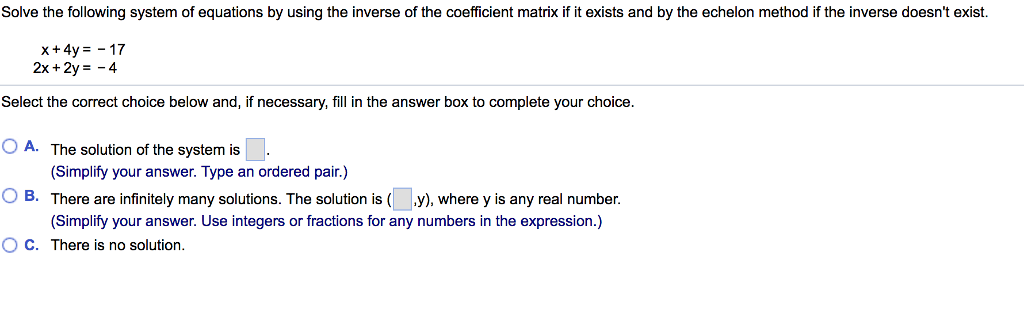Solved Solve the following system of equations by using the | Chegg.com