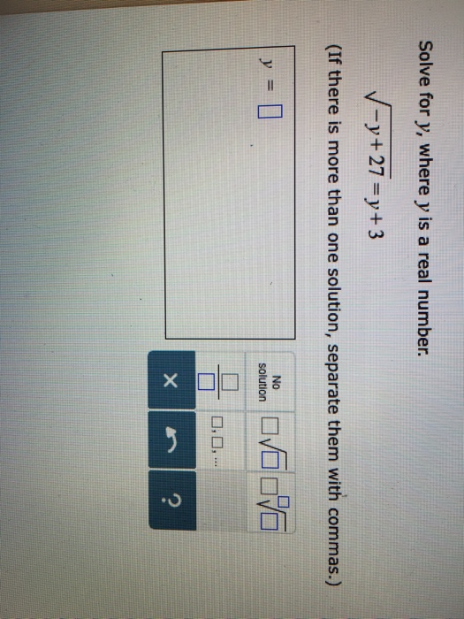 solved-solve-for-y-where-y-is-a-real-number-square-root-chegg