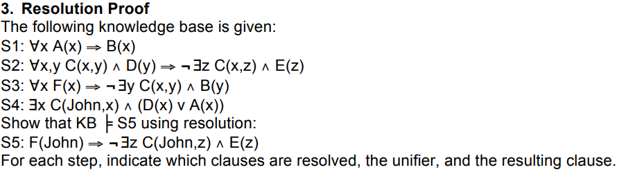Resolution Knowledge Base Solved 3. Resolution Proof The following knowledge base is | Chegg.com