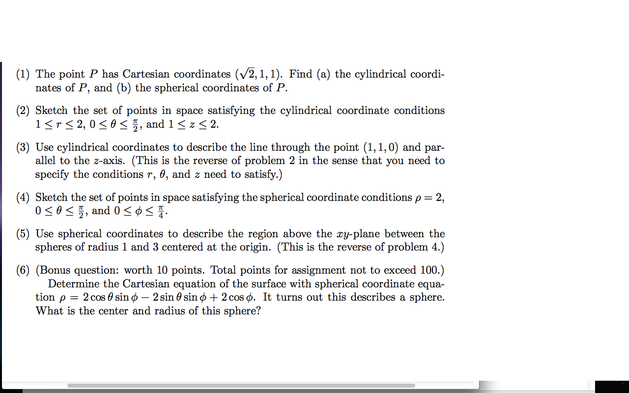 The point P has Cartesian coordinates (2,1,1). Find | Chegg.com