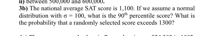 solved-the-national-average-sat-score-is-1-100-if-we-chegg