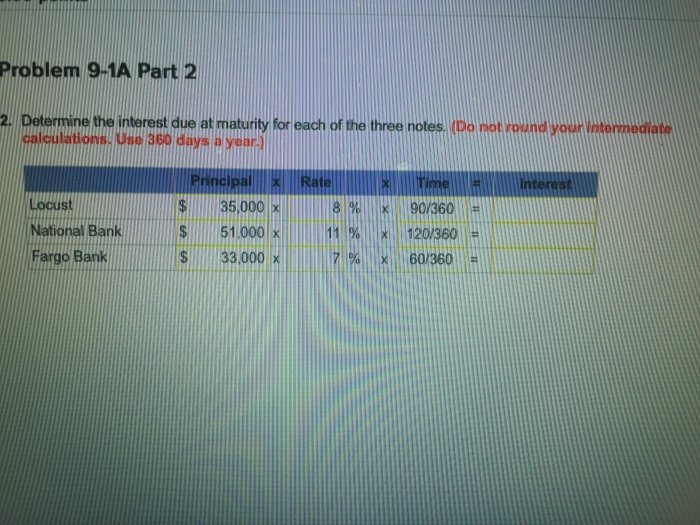 solved-determine-the-interest-due-at-maturity-for-each-of-chegg