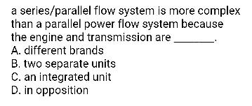 Solved A series/parallel flow system is more complex than a | Chegg.com