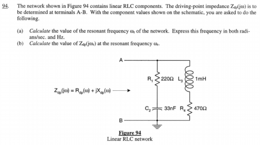 Solved The network shown in Figure 94 contains linear RLC | Chegg.com
