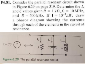 Solved P6.81. Consider The Parallel Resonant Circuit Shown | Chegg.com