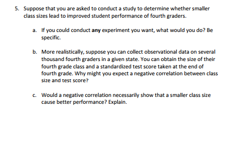 Solved Suppose that you are asked to conduct a study to | Chegg.com