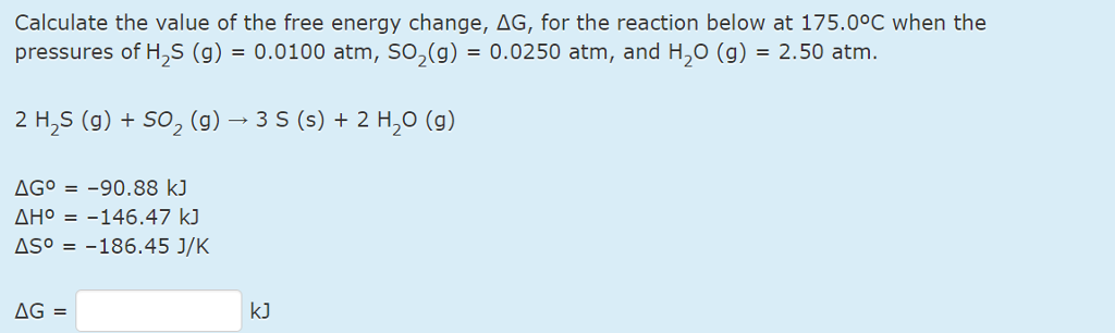 Solved Calculate The Value Of The Free Energy Change, ΔG, | Chegg.com