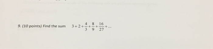 Solved Find The Sum 3 2 4 3 8 9 16 27 Chegg