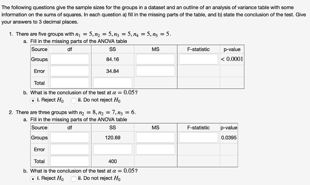 Solved The following questions give the sample sizes for the