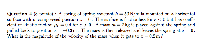 Solved A spring of spring constant k = 50N/m is mounted on a | Chegg.com