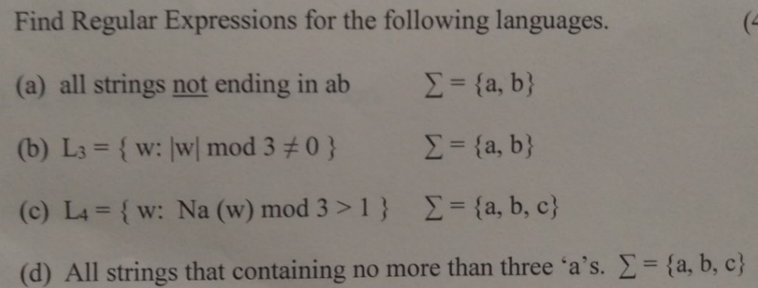 Solved Find Regular Expressions For The Following Languages. | Chegg.com