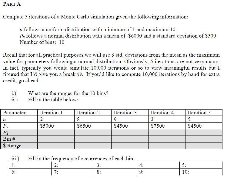 Compute 5 iterations of a Monte Carlo simulation | Chegg.com