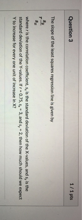solved-the-slope-of-the-least-squares-regression-line-is-chegg