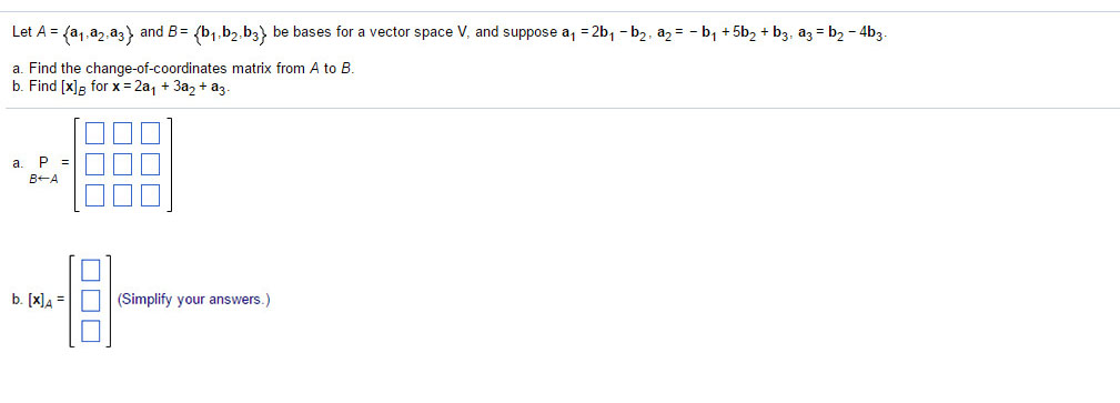 Solved Let A = {a_1, A_2, A_3}and B = {b_1, B_2, B_3}be | Chegg.com