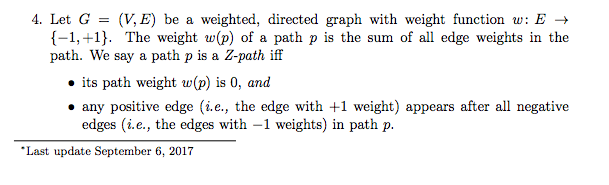 Solved 4. Let G = (V,E) be a weighted, directed graph with | Chegg.com