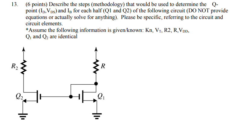 Solved 13. 6 Points) Describe The Steps (methodology) That | Chegg.com