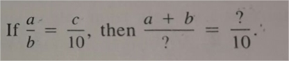 Solved If A/b = C/10, Then A + B/? = ?/10. | Chegg.com