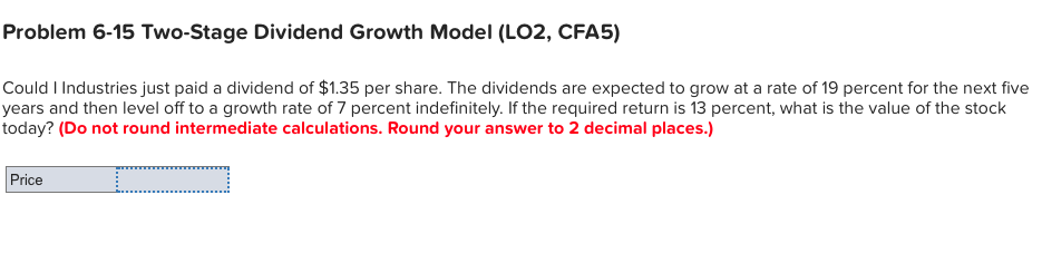 solved-problem-6-15-two-stage-dividend-growth-model-lo2-chegg